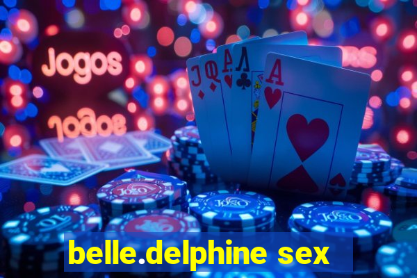 belle.delphine sex